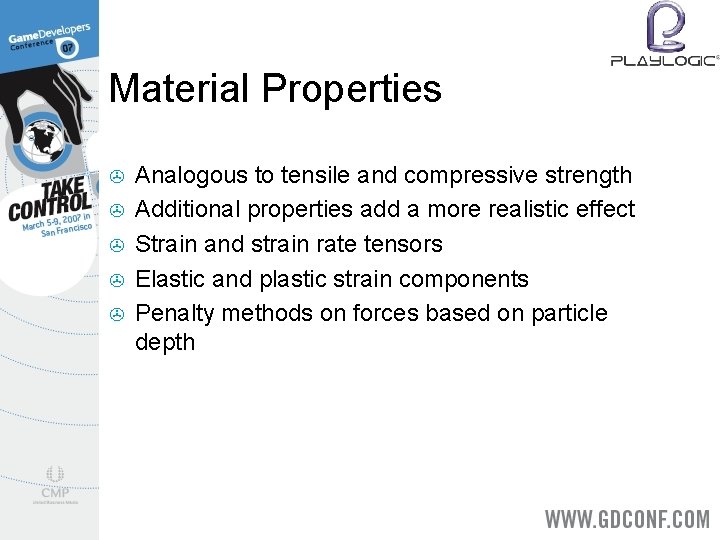 Material Properties > > > Analogous to tensile and compressive strength Additional properties add