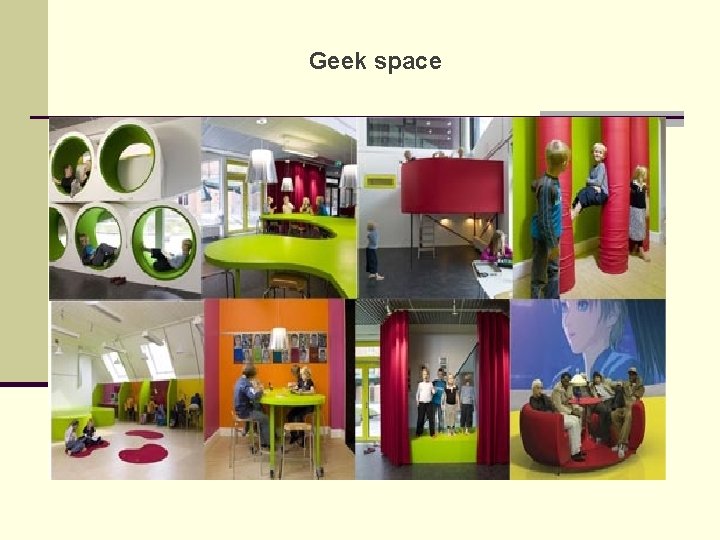 Geek space 