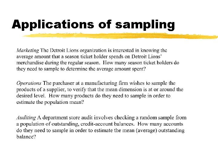 Applications of sampling 