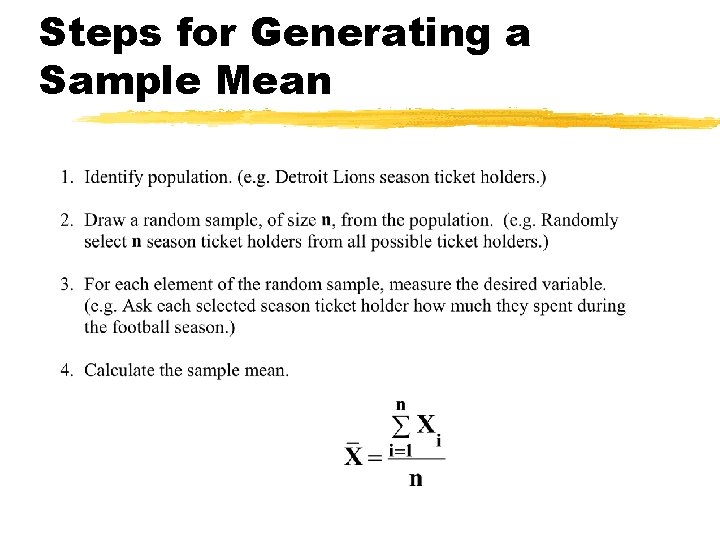 Steps for Generating a Sample Mean 