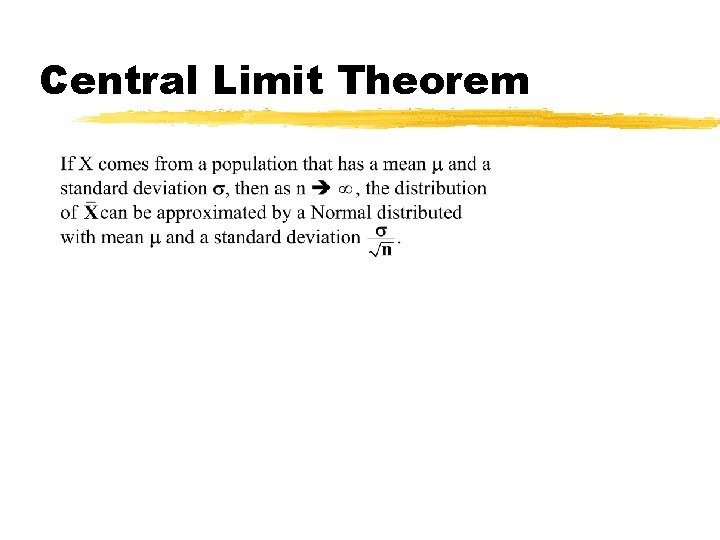 Central Limit Theorem 