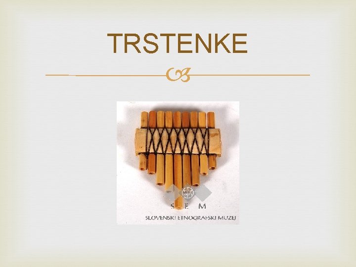 TRSTENKE 