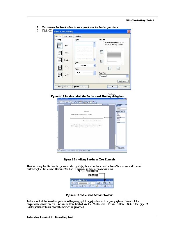 Office Productivity Tools 1 8. 9. You can use the Preview box to see