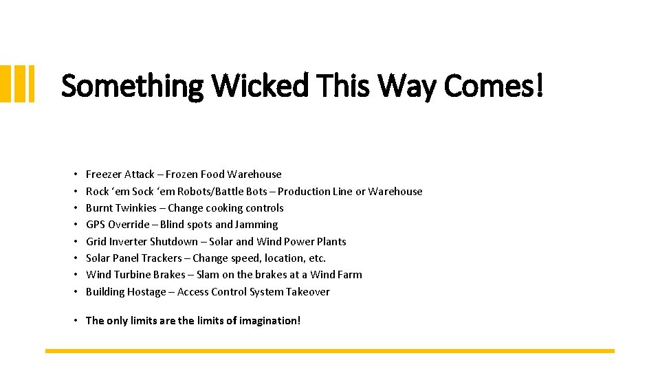 Something Wicked This Way Comes! • • Freezer Attack – Frozen Food Warehouse Rock