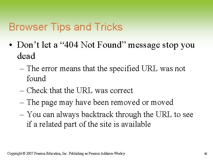 Browser Tips and Tricks • Don’t let a “ 404 Not Found” message stop