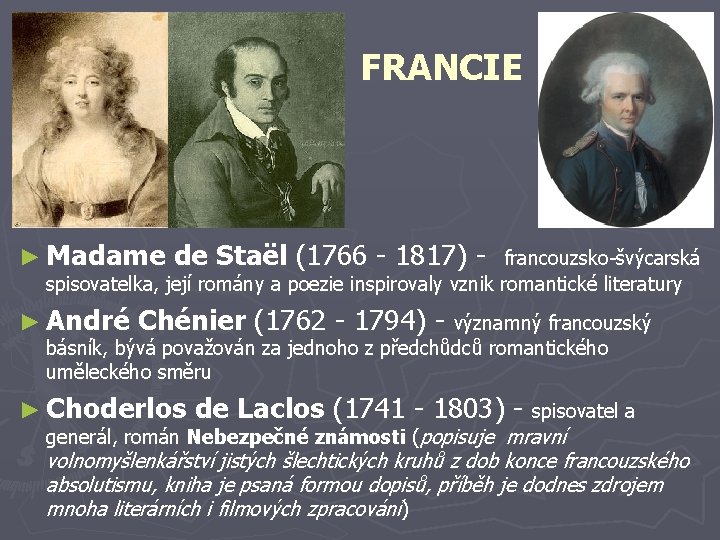 FRANCIE ► Madame de Staël (1766 - 1817) - francouzsko-švýcarská spisovatelka, její romány a