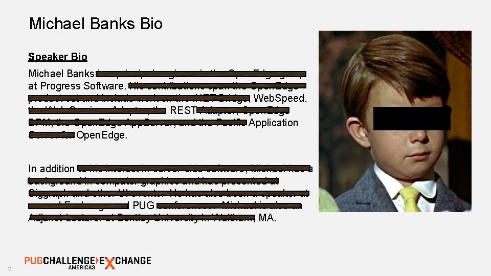 Michael Banks Bio Speaker Bio Michael Banks is a principal engineer in the Open.