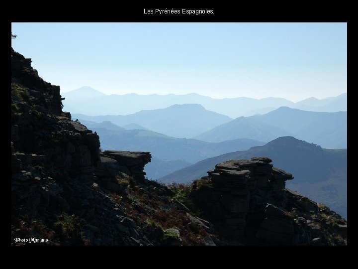 Les Pyrénées Espagnoles. . . 