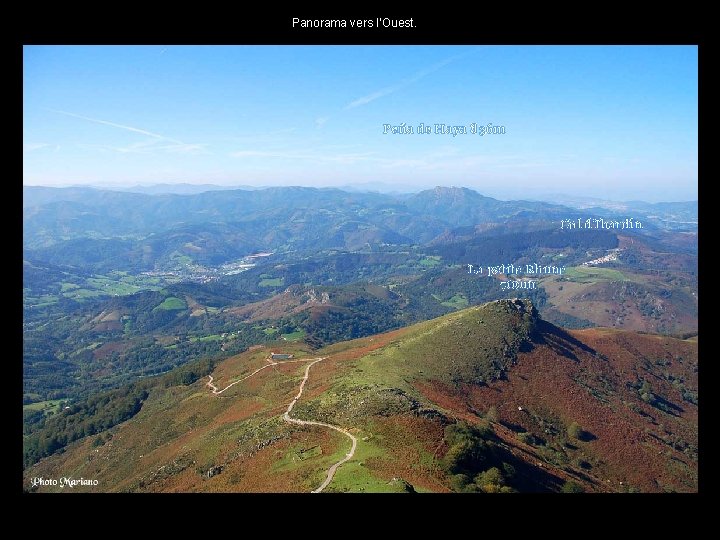 Panorama vers l’Ouest. Peña de Haya 836 m Col d’Ibardin La petite Rhune 700