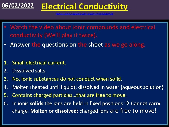 06/02/2022 Electrical Conductivity https: //www. youtube. com/watch? v=i. NN 0 ggzr. A 3 E