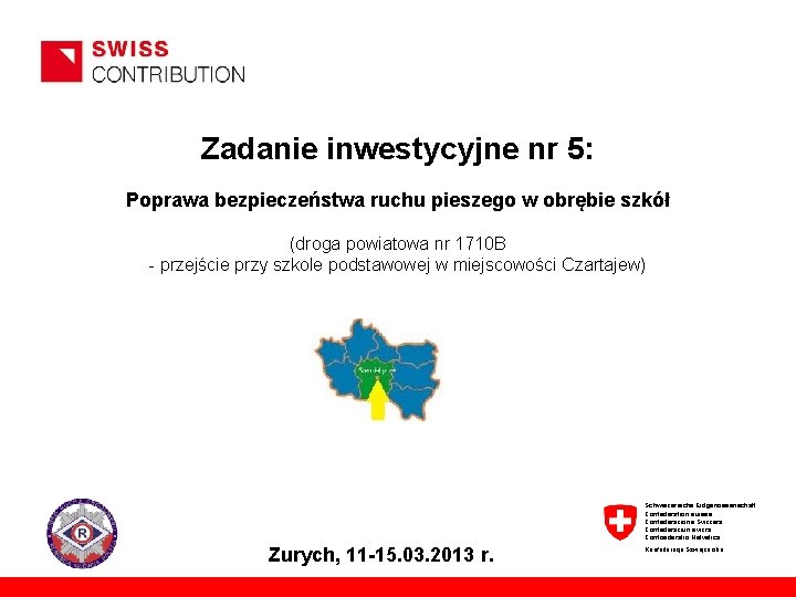 Zadanie inwestycyjne nr 5: Poprawa bezpieczeństwa ruchu pieszego w obrębie szkół (droga powiatowa nr