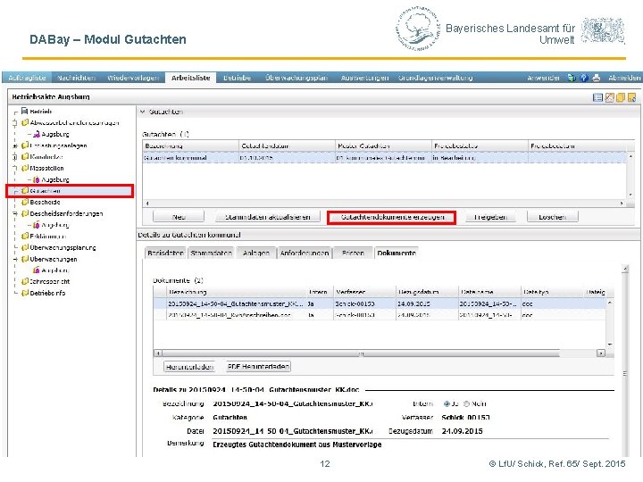 Bayerisches Landesamt für Umwelt DABay – Modul Gutachten Reiter „Dokumente“ - Erstellung Gutachtendokument 12