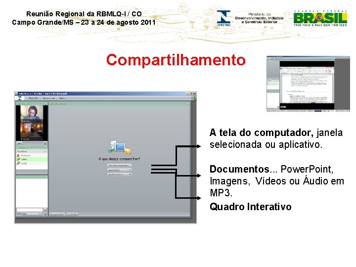 Reunião Regional da RBMLQ-I / CO Campo Grande/MS – 23 a 24 de agosto