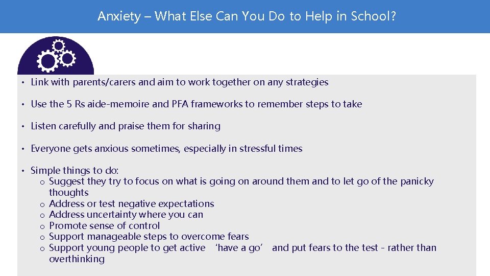 Anxiety – What Else Can You Do to Help in School? • Link with