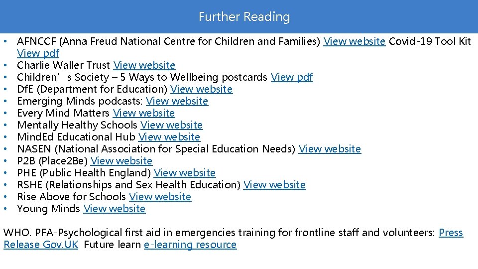 Further Reading • AFNCCF (Anna Freud National Centre for Children and Families) View website