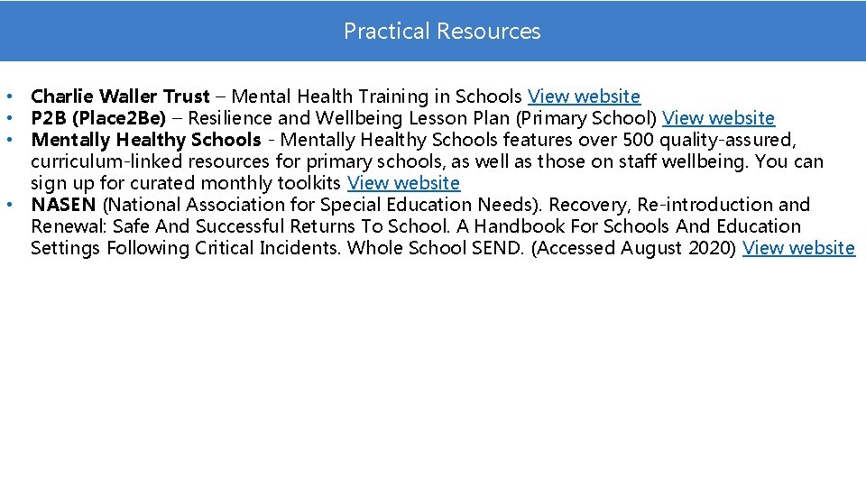 Practical Resources • Charlie Waller Trust – Mental Health Training in Schools View website