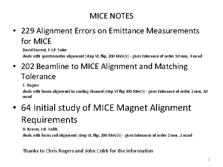 MICE NOTES • 229 Alignment Errors on Emittance Measurements for MICE David Forrest, F.