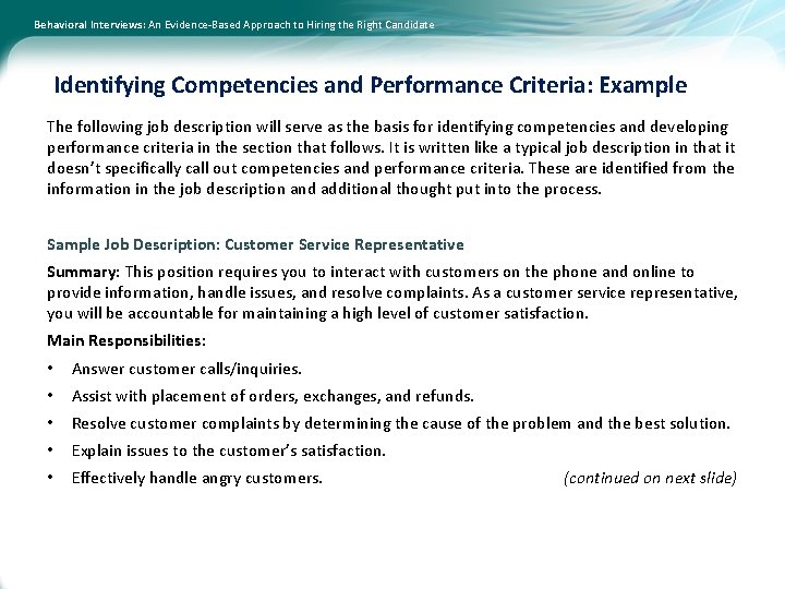 Behavioral Interviews: An Evidence-Based Approach to Hiring the Right Candidate Identifying Competencies and Performance
