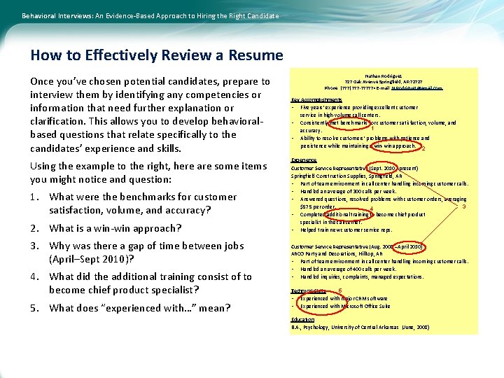 Behavioral Interviews: An Evidence-Based Approach to Hiring the Right Candidate How to Effectively Review