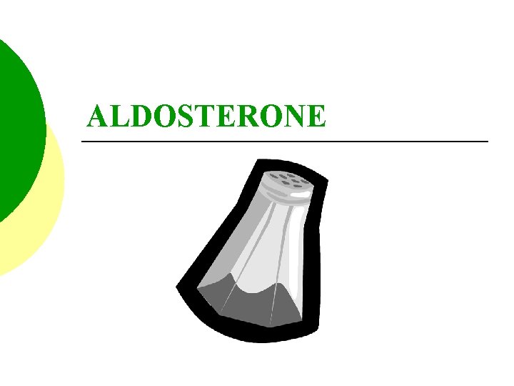 ALDOSTERONE 