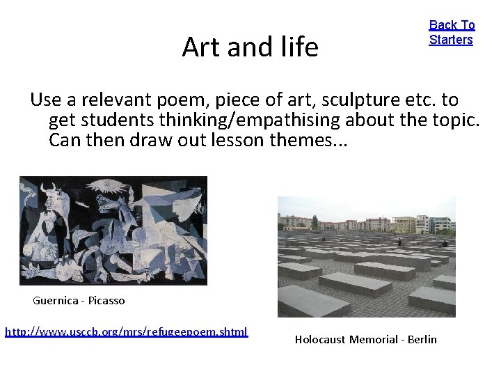 Art and life Back To Starters Use a relevant poem, piece of art, sculpture