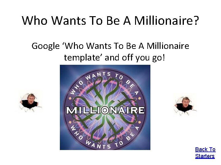Who Wants To Be A Millionaire? Google ‘Who Wants To Be A Millionaire template’