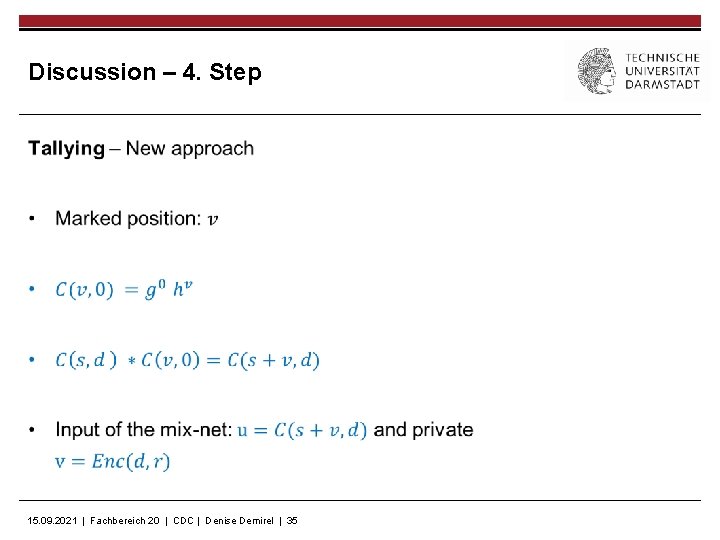 Discussion – 4. Step 15. 09. 2021 | Fachbereich 20 | CDC | Denise