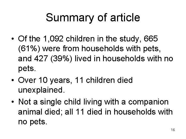 Summary of article • Of the 1, 092 children in the study, 665 (61%)