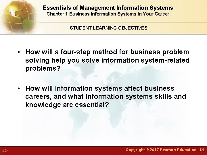Essentials of Management Information Systems Chapter 1 Business Information Systems in Your Career STUDENT