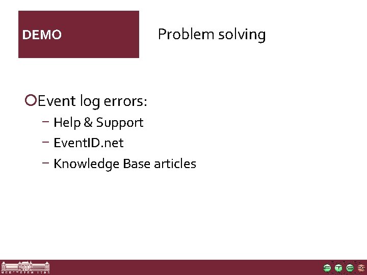 DEMO Problem solving ¡Event log errors: − Help & Support − Event. ID. net