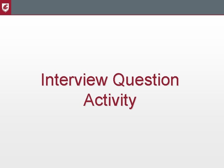 Interview Question Activity 