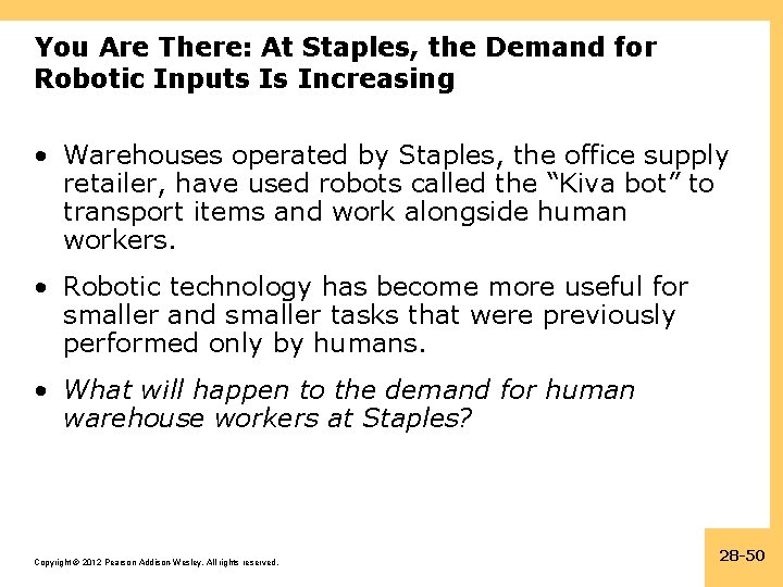 You Are There: At Staples, the Demand for Robotic Inputs Is Increasing • Warehouses