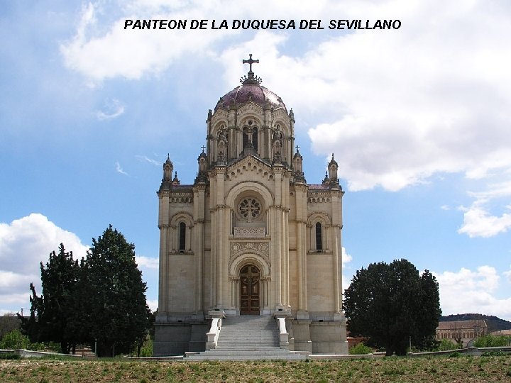 PANTEON DE LA DUQUESA DEL SEVILLANO 
