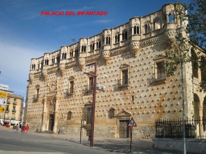PALACIO DEL INFANTADO 