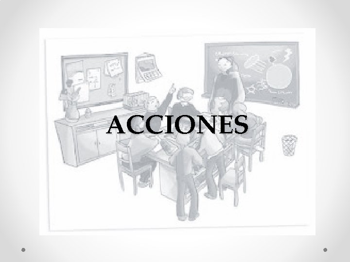 ACCIONES 