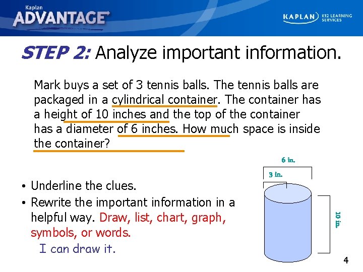 STEP 2: Analyze important information. Mark buys a set of 3 tennis balls. The