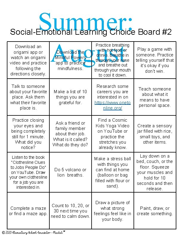 Summer: August Social-Emotional Learning Choice Board #2 Download the Mindful Powers app to practice