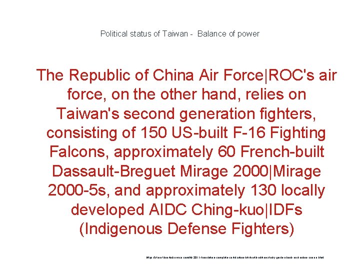 Political status of Taiwan - Balance of power 1 The Republic of China Air