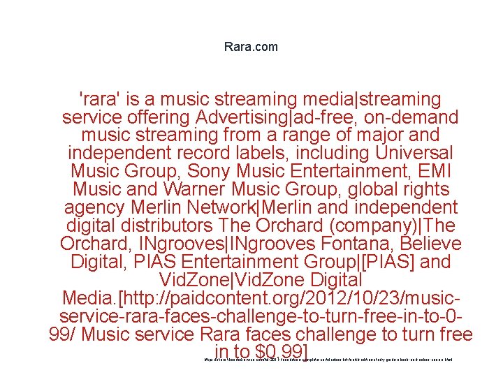 Rara. com 'rara' is a music streaming media|streaming service offering Advertising|ad-free, on-demand music streaming