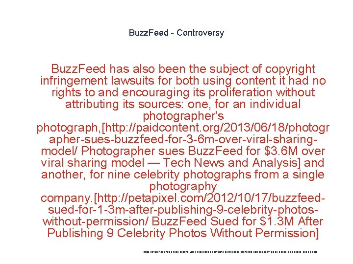 Buzz. Feed - Controversy Buzz. Feed has also been the subject of copyright infringement