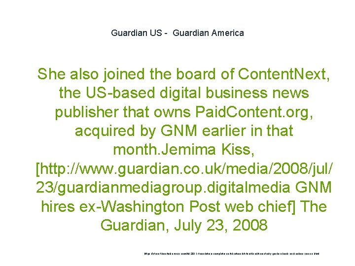Guardian US - Guardian America 1 She also joined the board of Content. Next,