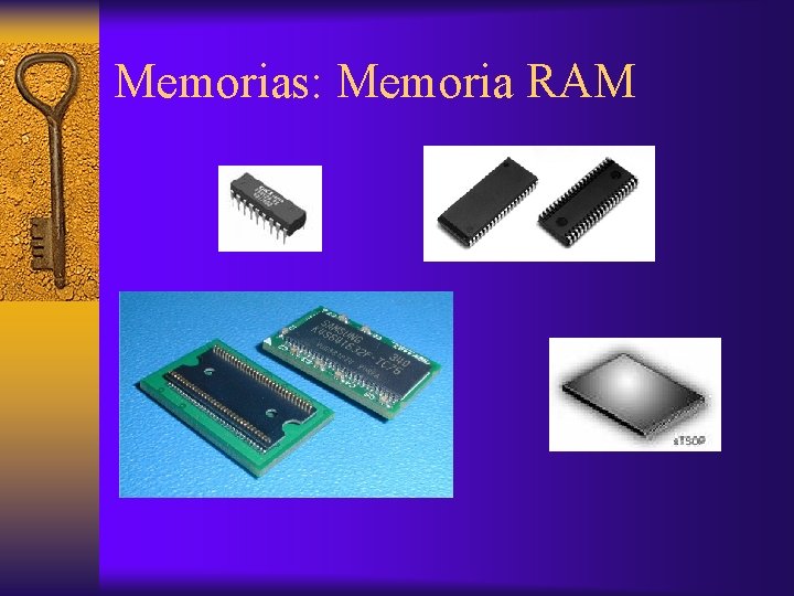 Memorias: Memoria RAM 