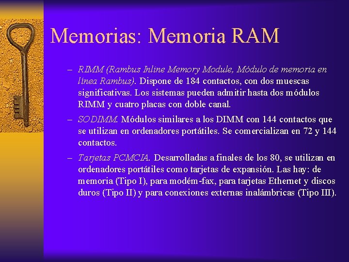 Memorias: Memoria RAM – RIMM (Rambus Inline Memory Module, Módulo de memoria en línea