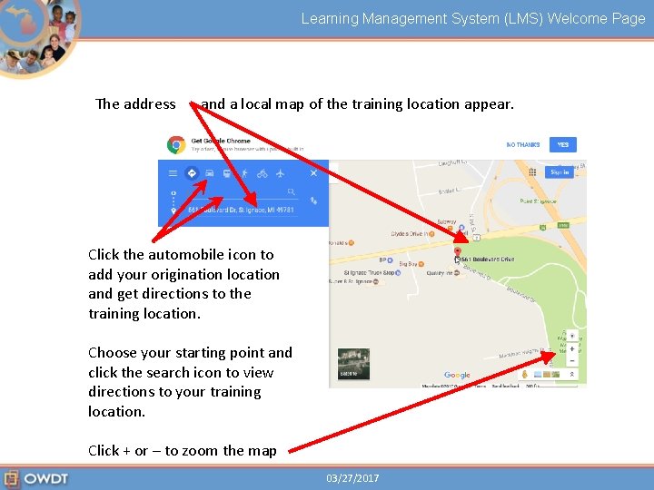 Learning Management System (LMS) Welcome Page The address and a local map of the