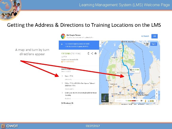 Learning Management System (LMS) Welcome Page Getting the Address & Directions to Training Locations