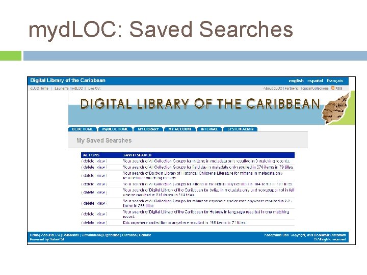 myd. LOC: Saved Searches 