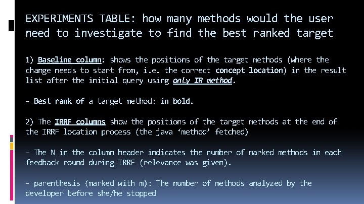 EXPERIMENTS TABLE: how many methods would the user need to investigate to find the