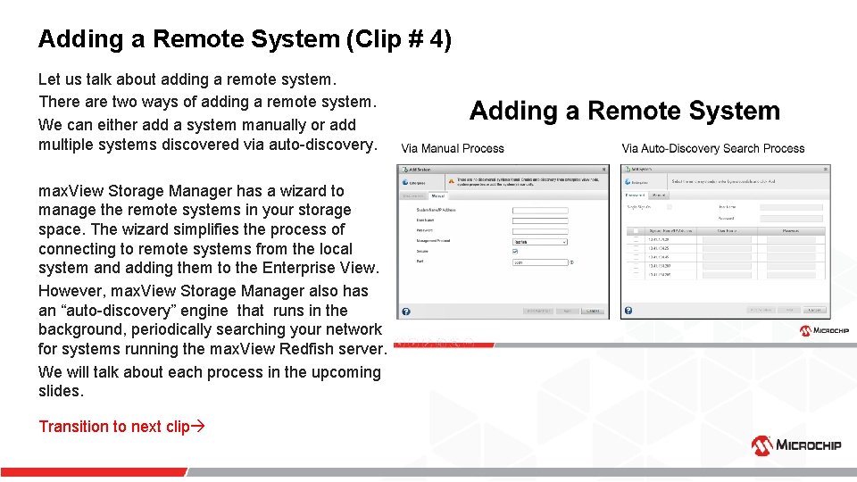 Adding a Remote System (Clip # 4) Let us talk about adding a remote