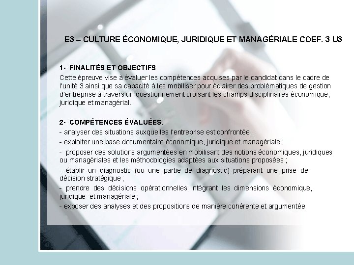 E 3 – CULTURE ÉCONOMIQUE, JURIDIQUE ET MANAGÉRIALE COEF. 3 U 3 1 -