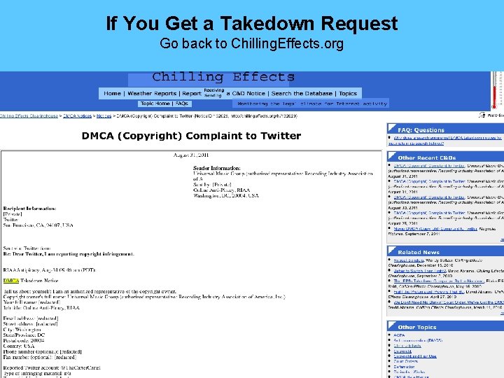 If You Get a Takedown Request Go back to Chilling. Effects. org 